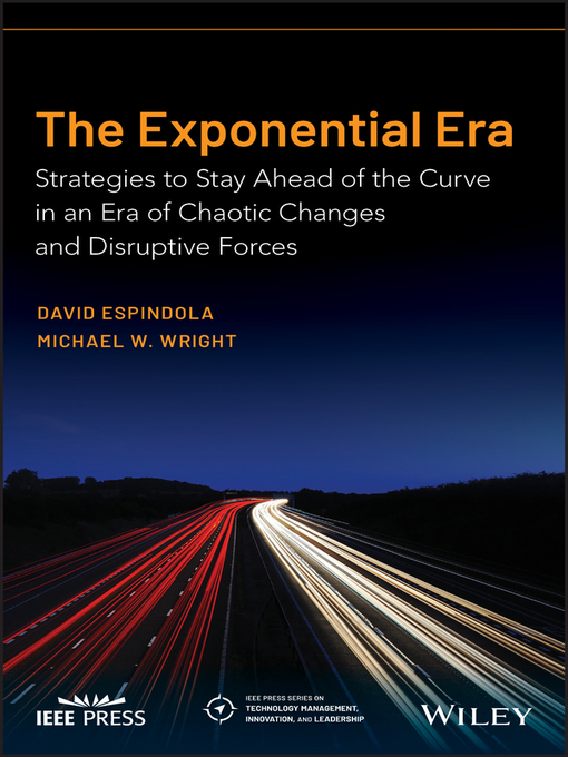 Title details for The Exponential Era by David Espindola - Available